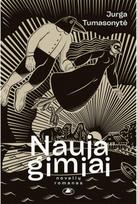 Naujagimiai. Audioknyga - Jurga Tumasonytė