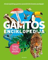 Gamtos enciklopedija. Daugiau nei 1000 faktų ir įdomybių