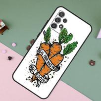 Veganism Vegan Quote Phrase For Samsung Galaxy A36 A56 A26 A16 A22 A32 A52 A54 A34 A55 A35 A15 A53 A33 A13 A05 A06 Case Samsung A12