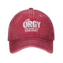 This Orgy Sure is Off to A Slow Start Quote Washed Baseball Cap Sun Trucker Hat Summer Unisex Skate Baseball Caps One Size