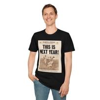 Brooklyn Dodgers This is Next Year1955 Photo Art T-Shirt, Unisex Tee Sports S