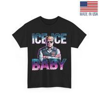 Ice Ice Baby Shirt, Donald Trump Funny T-Shirt Reprint M