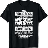 Funny Proud Boss Employee Appreciation Office Men Funny Boss T-Shirt 4XL