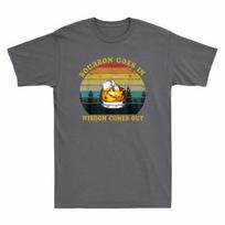 Bourbon Goes In Wisdom Comes Out T-Shirt Funny Drinking Gift Men's Cotton Tee S