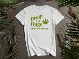 Comfort Color Drugs Not Hugs Womens Funny Hoodie Tshirt Men Women Unisex AD121 XL