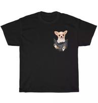Chihuahua in Your Pocket Chiwawa Dog Pet Lover Funny Gift Unisex T-shirt S-4XL S