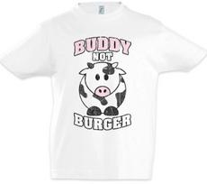 Buddy Not Burger Kids Boys kids boys T-Shirt Vegan Vegetarian Animal Welfare Fun Cow 160