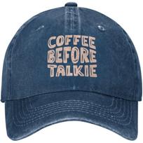 Coffee Before Talkie Graphic Baseball Cap Vintage Washed Denim Dad Hat Adjustable Unisex Can Be Adjusted