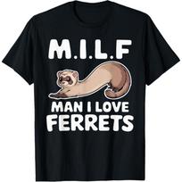 MILF Man I Love Ferrets Retro Vintage Cute Ferret Lover T-Shirt S juoda