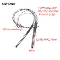 SNDHEATER 110V 220V Cartridge Heater Rod Resistance 8x62/65/68/70/75mm SS316 Tubular Heating Element 200-240W for 3D Printer 110V
