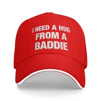 I Need A Hug from A Baddie Funny Saying Quote Baseball Cap  Street Style Unisex Unisex Hip Hop Hats SunProof Snapback Cap Gift One Size