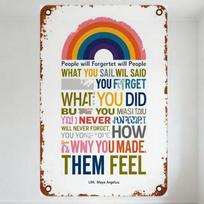 Maya Angelou Quote Rusty Metal Tin Sign Vintage Distressed Inspirational Wall Plaque for Home Office Bar Cafe Decor 20x30cm（7.8x11.8inch）