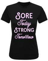 Womens Recycled Performance TShirt Sore Today Strong Tomorrow Running GYM TriDri S