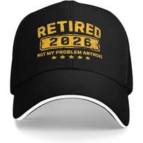 Retired  Not My Problem Anymore Baseball Cap Funny RetireUnisext Gift Adjustable Polyeste Cap Adjustable
