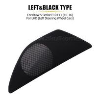 For BMW 5 Series F10 F11 F18 520 523 525 530 LHD Car Interior Front Door Loudspeaker Cover Horn Sound Audio Speaker Grille Panel LHD Left-Black