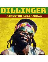 Dillinger - Kingston Ruller, Vol. 1