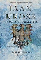 Žmonės be praeities. Tarp trijų marų