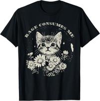 Cute Cat Rage Consumes Me Funny Sarcastic Kitten Flower T-Shirt Mens Womens Tees Top 3XL