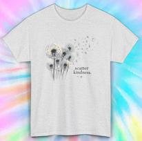 Inspirational Shirt | Scatter Kindness Dandelion Flower Graphic Tee S-5XL S