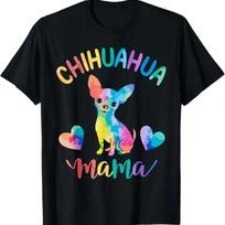 Chihuahua Mama Dog Mom T Shirt S įvairiaspalvis