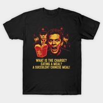 A Succulent Chinese Meal - Democracy Manifest T-shirt For Men Women 100% Cotton T Shirts Short Sleeve Tops 1028-3 S