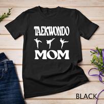 Proud Taekwondo Mom Of A Taekwondo Fighter Mama Unisex T-Shirt Mens Womens Tees Top 3XL