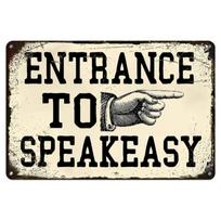Vintage Entrance To Speakeasy Tin Sign Retro Speakeasy Decor Speak Easy Funny Metal Signs Speakeasy Party Decorations For Boys R 20x30cm（7.8x11.8inch）