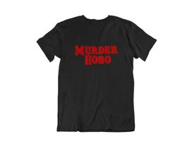 Dungeons and Dragons Murder Hobo T-Shirt Mens Womens Tees Top M