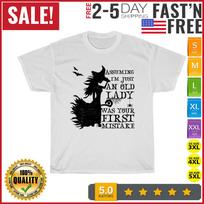 Assuming i'm just an old lady was your first mistake witch T Shirt Mens Womens Tees Top Men Women New S