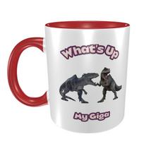 Game Ark Survival Evolved What's Up My Giga Mug Funny Ceramic Coffee Cups Tea Mugs Milk Cup Drinkware Gifts for Woman Man One Size raudona
