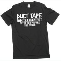 Funny Duct Tape T-Shirt Humor Humorous Joke T-Shirts sarcastic gifts for him her S