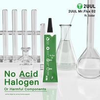 2UUL Mr Flux 02: Acid-Free, Halogen-Free Solder Paste for Mobile Phone BGA Repair. No-Clean Formula.