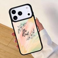 Be Kind Mobile Phone Case for IPhone 17 AIR 16pro Max 15 14 13 12 11 Bumper Cover iPhone 12 mini