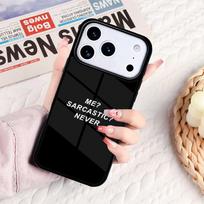 Me Sarcastic Never Phone Case For IPhone 17 16e 15 14 13 12 11 Pro Max Air Mini Soft Protective Cover iPhone 13