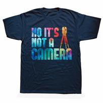 Funny Surveying Not A Camera Graphic Fashion New Cotton Short Sleeve Land Surveyor Gifts T Shirts O-Neck Harajuku T-shirt S įvairiaspalvis