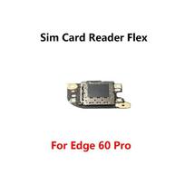 For Motorola Moto Edge 60 Pro Sim Card Reader Micro SD Memory Tray Socket Slot Holder Flex Calbe Tested Edge 60 Pro