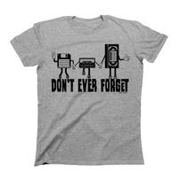 Dont ever Forget VHS Cassette Disk T-Shirt Mens Womens Tees Top Mens  Retro Funny 80s 90s Gift XL