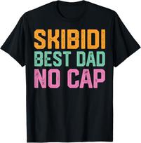 Vintage Skibidi Best Dad No Cap Dad Rizz Funny Father's Day unisex T-Shirt Mens Womens Tees Top 2XL