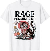 Rage Consumes Me Funny Cat Meme T-Shirt Mens Womens Tees Top unisex T-Shirt Mens Womens Tees Top 3XL