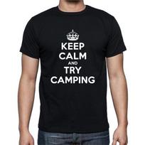 Keep Calm And Try Camping Camp Tent T Shirt Mens Womens Tees Top tee S
