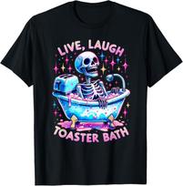 Live Laugh Toaster Bath Skeleton Tie Dye Funny Saying T-Shirt Mens Womens Tees Top unisex T-Shirt Mens Womens Tees Top M