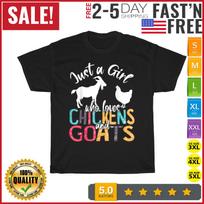 Just A Girl Who Loves Chickens Goats Farmer Vintage T Shirt Mens Womens Tees Top Men Women Fashion M