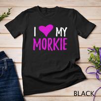 I Love My Morkie Hoodie for Maltese Yorkie Dog Mom Unisex T-Shirt Mens Womens Tees Top L