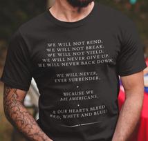 Donald Trump Speech We Will Not Bend We Are Americans Patriotic Trump Shirts S