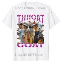 Throat Goat Funny Offensive Adult TShirt Summer Men Women Clothing Fashion T Shirts Cotton Short Sleeve Oversized Tshirt Tops S