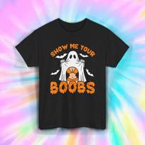 Show Me Your Boobs Shirt | Funny Ghost Halloween Party Costume Graphic Tee S