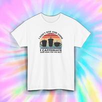 Funny Coffee Shirt I Caffeinate Graphic Tee S‑5XL Unisex Caffeine Lover Gift L