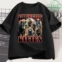 Daddy's Little Kitten Funny Wolf Meme Men's Cotton shirt Graphic Tshirts Unisex Short Sleeve Streetwear Women shirt S