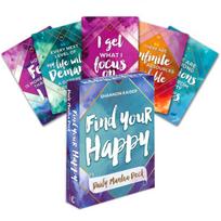 Find Your Happy - Daily Mantra kortos Beyond Words