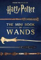 Harry Potter: The Mini Book of Wands Mini knyga Insight Editions